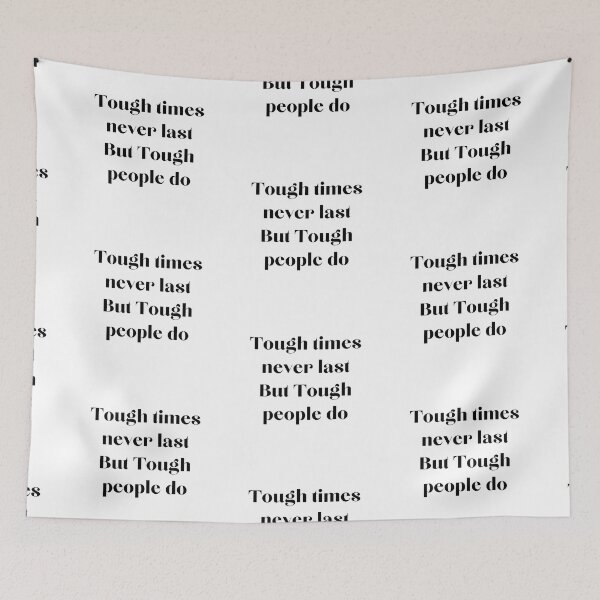 Item preview, Tough times never last But Tough people do designed and sold by EnlightParis.