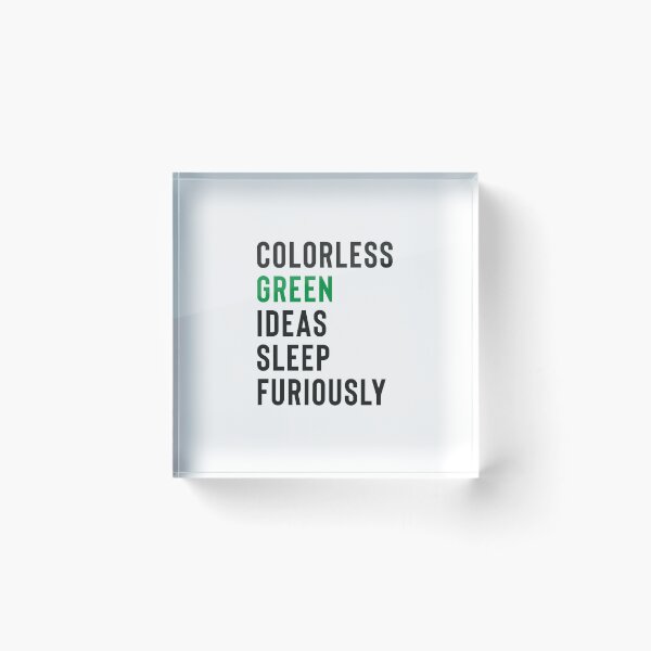 Item preview, colorless green ideas sleep furiously shirts for nlp, colorless green ideas sleep furiously, Nlp,Natural Language Processing,Text Analytics designed and sold by RedArtsDesign.