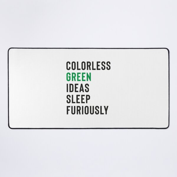 Item preview, colorless green ideas sleep furiously shirts for nlp, colorless green ideas sleep furiously, Nlp,Natural Language Processing,Text Analytics designed and sold by RedArtsDesign.