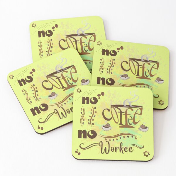 Item preview, No coffee no workee | coffee design | for coffee lovers |  designed and sold by Arteartz.