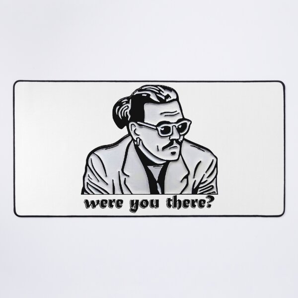 Item preview, Johnny Depp-Were you there? designed and sold by KuayStore.