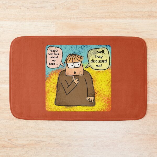 Item preview, People who talk behind my back discussed me designed and sold by SolidEarthArt.