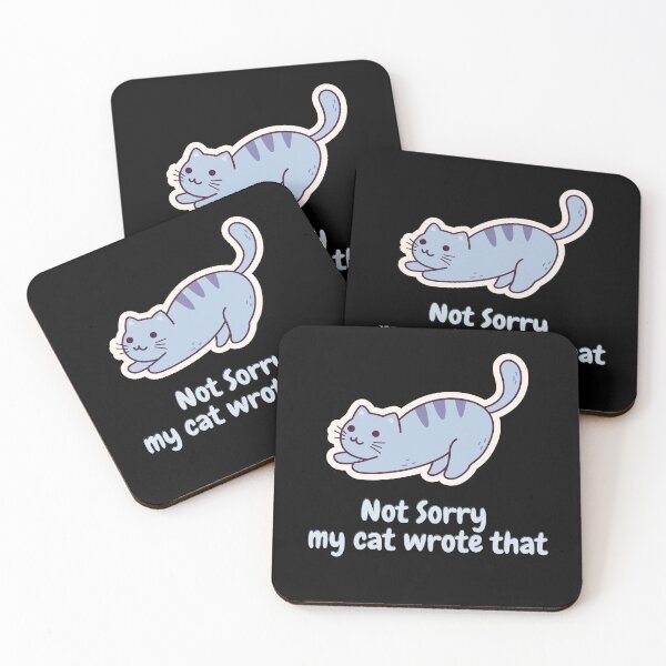 Item preview, Copy of Not Sorry my cat wrote that designed and sold by zzedine.