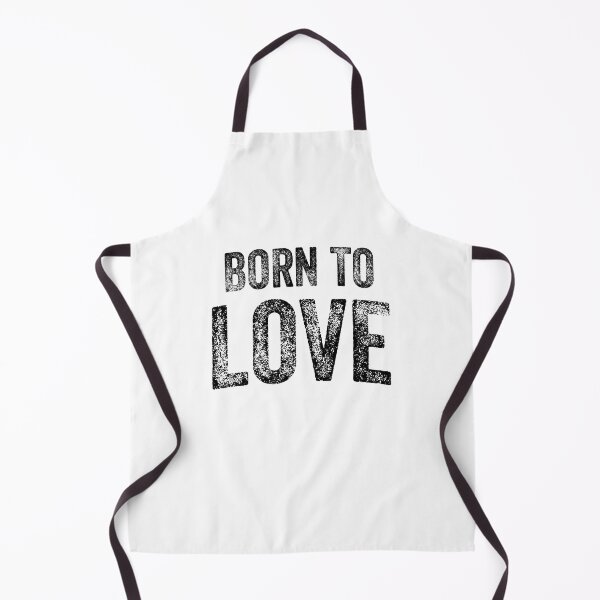 Item preview, Born To Love (Big Black Text) designed and sold by STUDIO-72.
