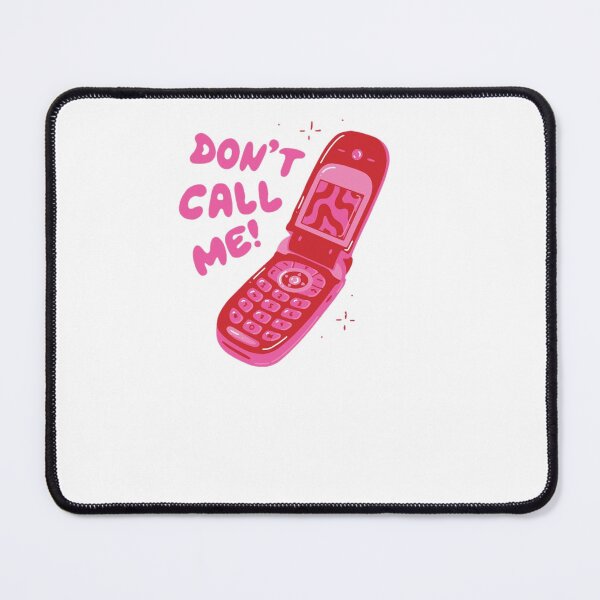 Item preview, dont call me designed and sold by DesignbyTaffy.