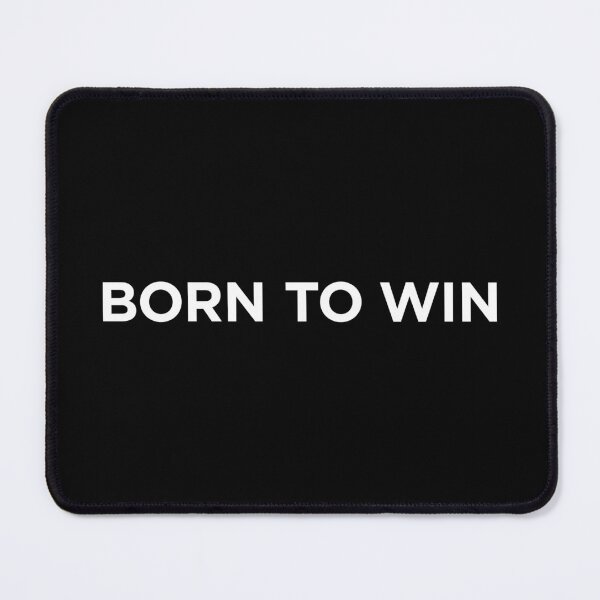 Item preview, Born To Win (Small White Text) designed and sold by STUDIO-72.