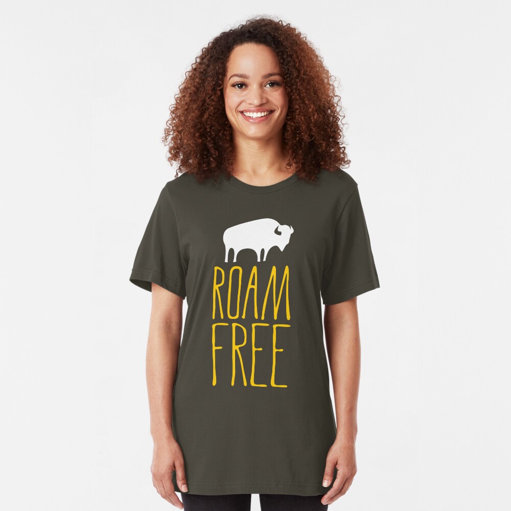 Roam Free Buffalo Bison Slim Fit T-Shirt