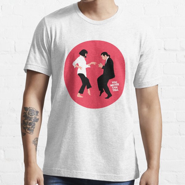 You Never Can Tell Essential T-Shirt