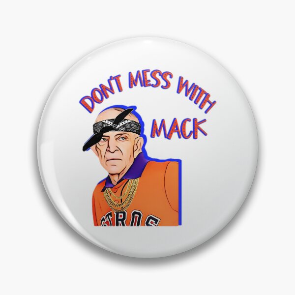 Item preview, Don't Mess With Mack, Mattress Mack  designed and sold by HebeReynolds.