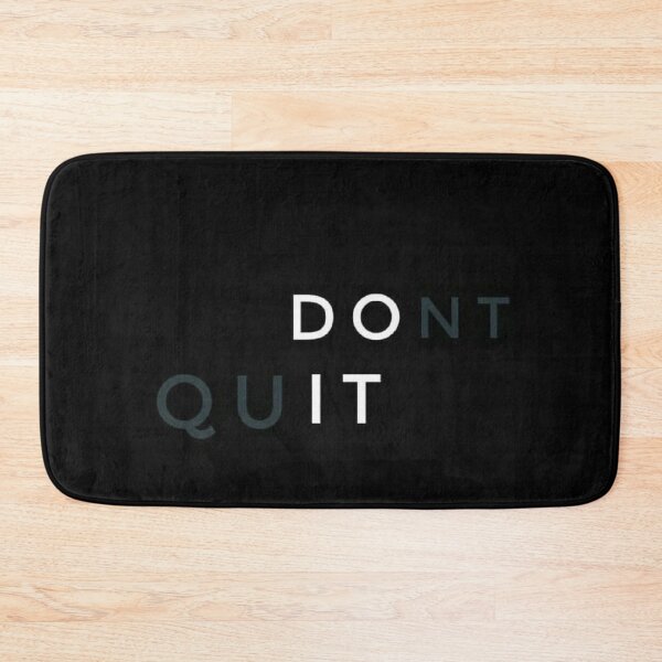 Item preview, Dont Quit - Best Selling designed and sold by Aditya Bhole.
