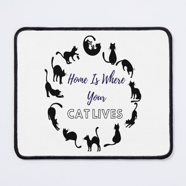 Item preview, Home Is Where Your Cat Lives.  designed and sold by Sloyar.