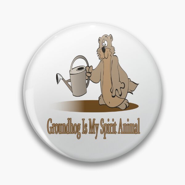 Item preview, Groundhog Is My Spirit Animal designed and sold by Soudesign99.