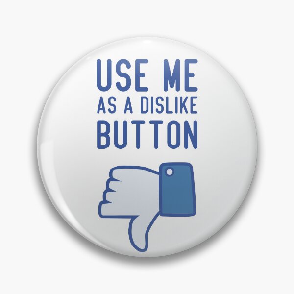Item preview, Use Me As A Dislike Button designed and sold by Lori P.
