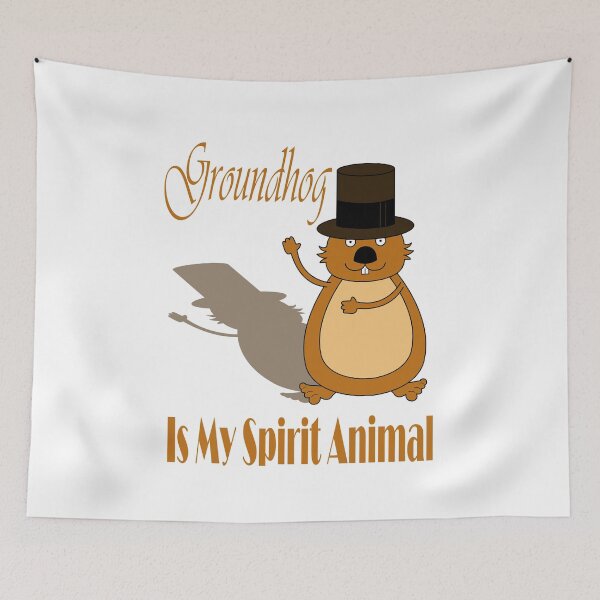 Item preview, Groundhog Is My Spirit Animal designed and sold by Soudesign99.