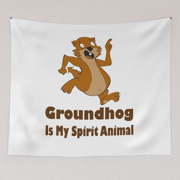 Item preview, Groundhog Is My Spirit Animal designed and sold by Soudesign99.