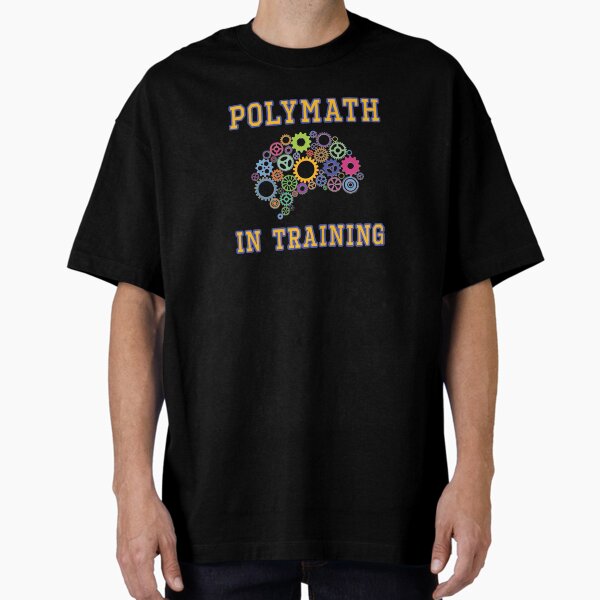 Item preview, Polymath in Training. designed and sold by UltraQuirky.