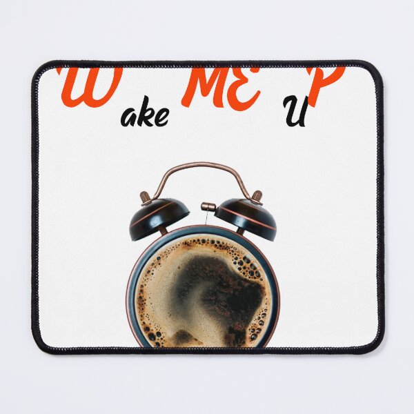 Item preview, wake me up designed and sold by Ahmed farouk.