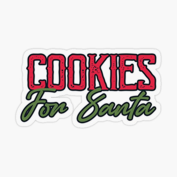 Cookies for Santa Sticker Transparent Sticker