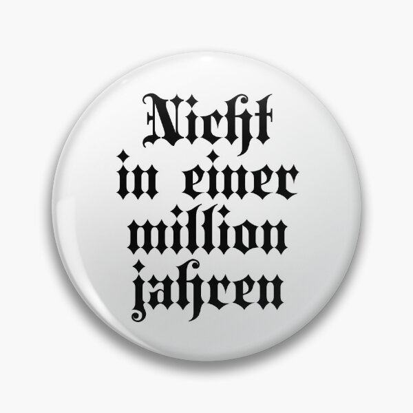 Artikelvorschau, Nicht In Einer Million Jahren - Not In A Million Years - Deutsche Sprache entworfen und verkauft von JourneyCreative.