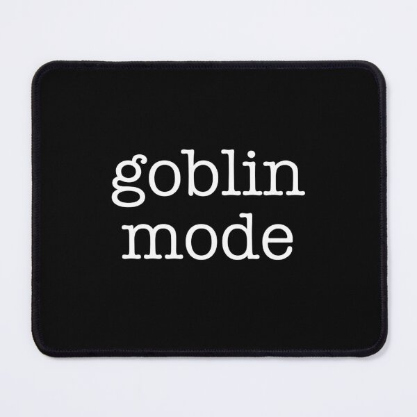 Item preview, Goblin Mode  designed and sold by The Junto Shop.