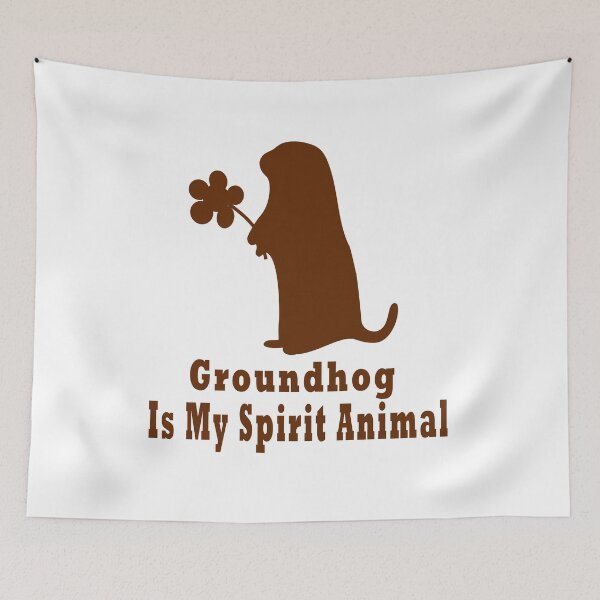 Item preview, Groundhog Is My Spirit Animal designed and sold by Soudesign99.