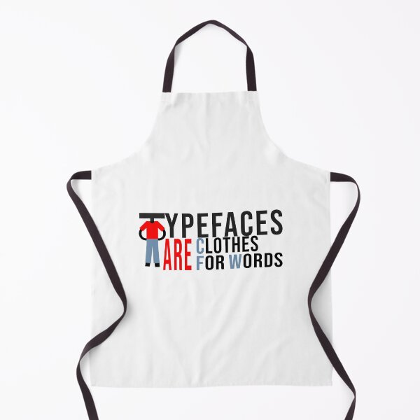 Item preview, Typefaces are clothes for words designed and sold by onum2018.