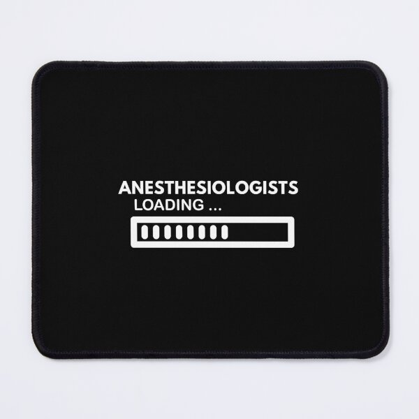 Item preview, Anesthesiologists Loading designed and sold by WaguinhoTex.
