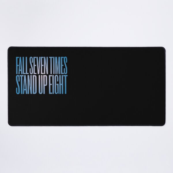 Item preview, Fall seven times, stand up eight. v.2 designed and sold by x1brett.