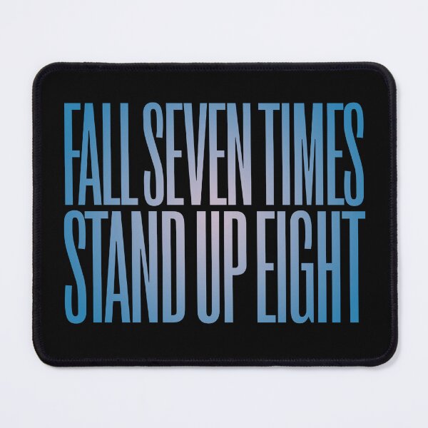 Item preview, Fall seven times, stand up eight. v.2 designed and sold by x1brett.