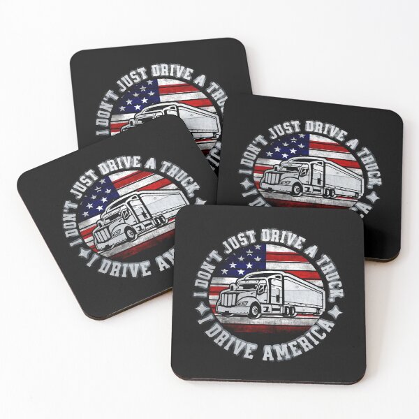 Item preview, I don’t just drive trucks, I drive America designed and sold by mwebba2005.