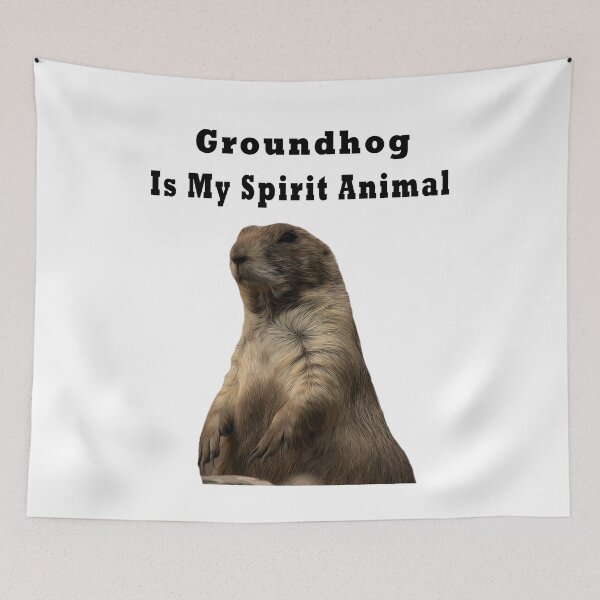 Item preview, Groundhog Is My Spirit Animal designed and sold by Soudesign99.