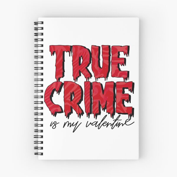 Item preview, True Crime is my Valentine designed and sold by BlackCatArtBB.