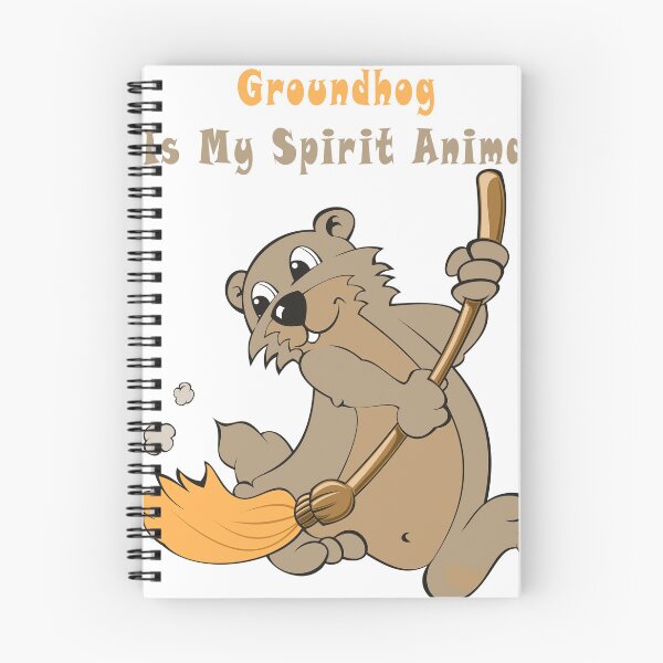 Item preview, Groundhog Is My Spirit Animal designed and sold by Soudesign99.