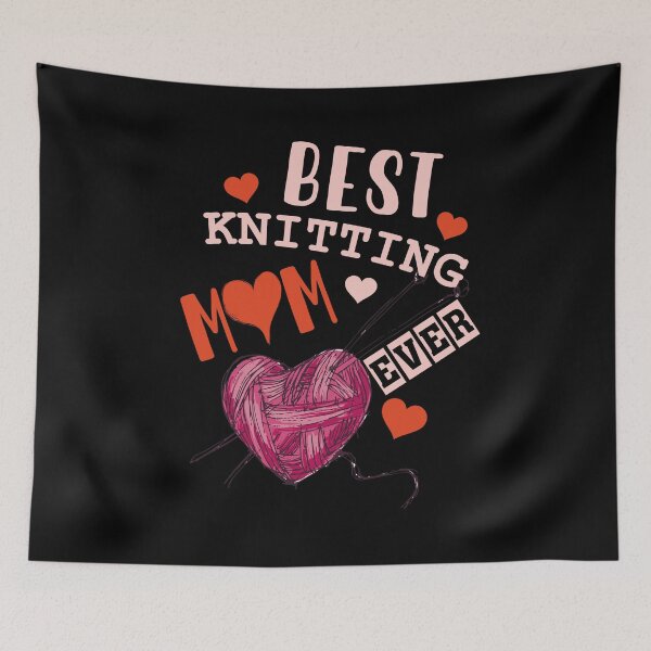 Item preview, Best Knitting Mom Ever designed and sold by UA-Shirts.