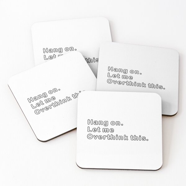 Item preview, Hang on. Let me overthink this  designed and sold by ayokestudio.