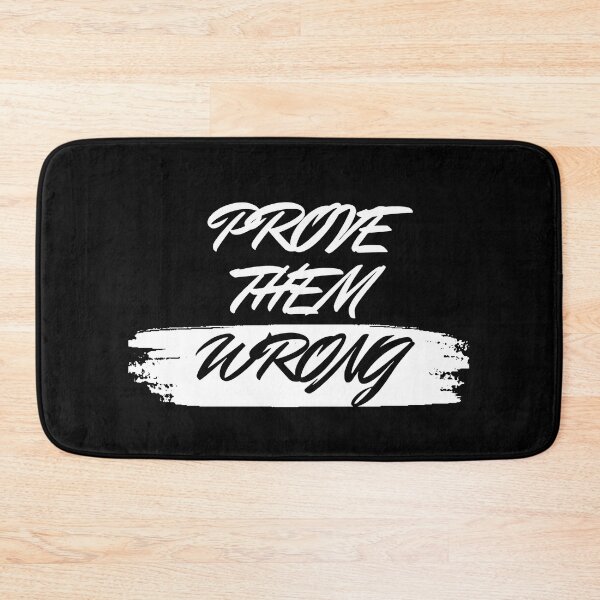 Item preview, Prove Them Wrong designed and sold by thathoopworld.