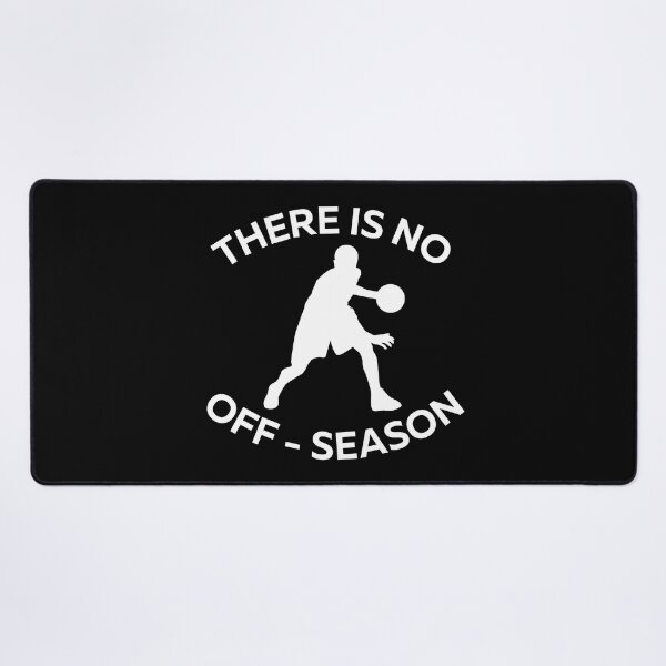 Item preview, No off-season designed and sold by thathoopworld.
