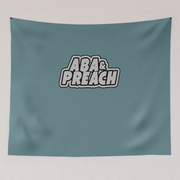 Item preview, aba and preach designed and sold by tquang383.