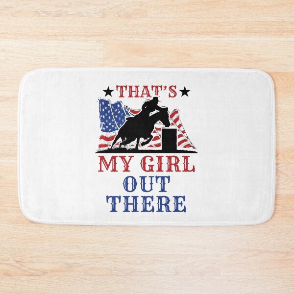 Item preview, That's My Girl Out There Barrel Racing Mom Dad Parent designed and sold by jaygo.