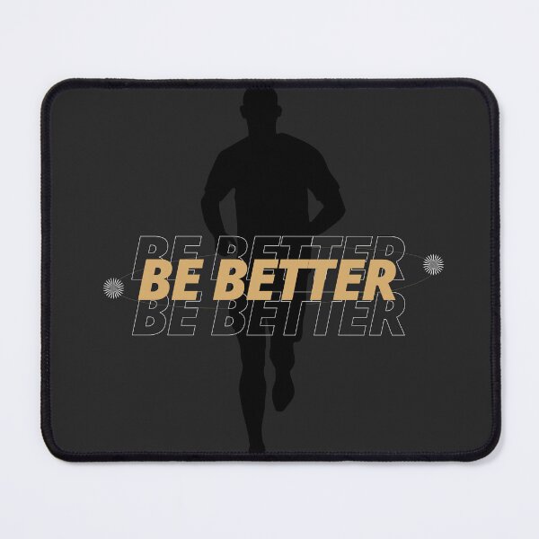 Item preview, Be Better designed and sold by Dantin.