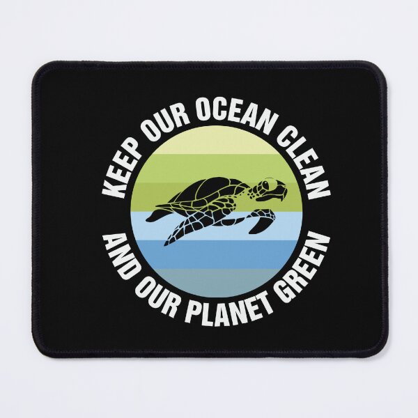Item preview, Keep Our Ocean Clean, And Our Planet Green designed and sold by proearth2022.