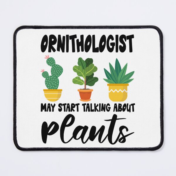 Item preview, ornithologist Plant Lovers, ornithologist Plant Lover Gift, ornithologist Gardener designed and sold by Dogs Geeky⭐⭐⭐⭐⭐.
