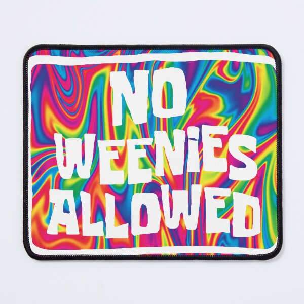 Item preview, No weenies allowed designed and sold by Charislit.