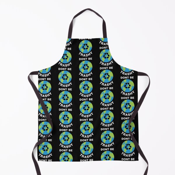 Item preview, Don't Be Trashy designed and sold by proearth2022.