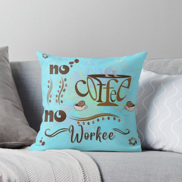 Item preview, No coffee no workee| coffee design | for coffee lovers |  designed and sold by Arteartz.