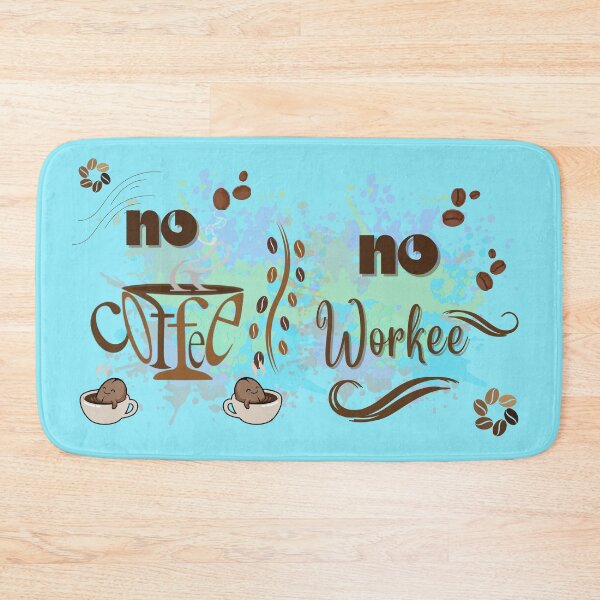 Item preview, No coffee no workee| coffee design | for coffee lovers |  designed and sold by Arteartz.