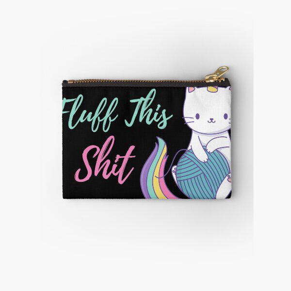 Item preview, Fluff This Sh*t designed and sold by thobealtaf.