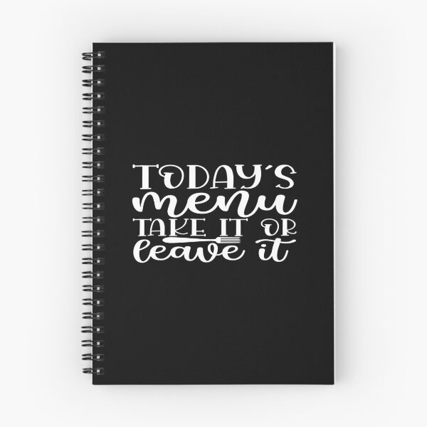 Item preview, Todays menu take it or leave designed and sold by phassystore.