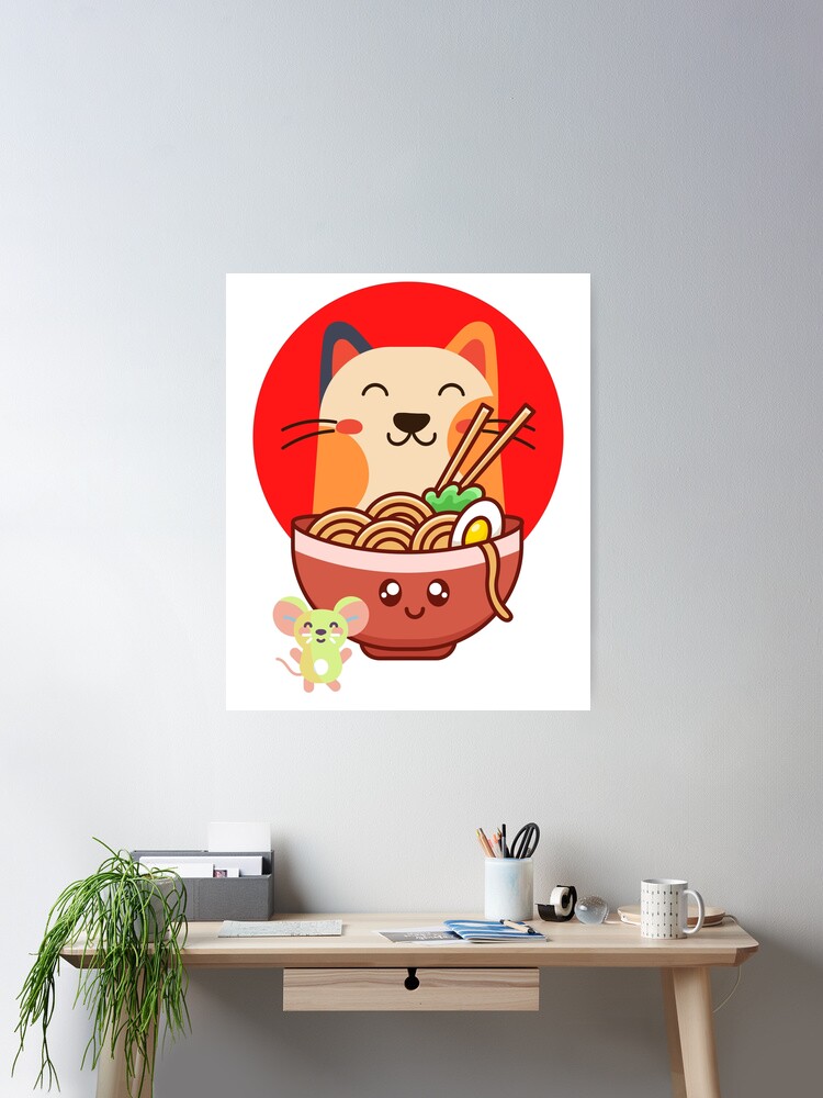 Fun Happy Anime Cat Enjoying a Bowl of Ramen Noodles | Poster