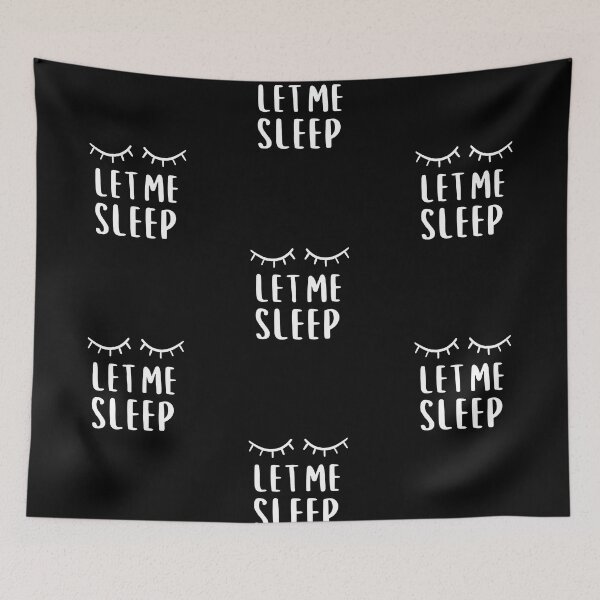 Item preview, Dreamy 'Let Me Sleep'  for a Good Night's Rest designed and sold by araeesha0315.